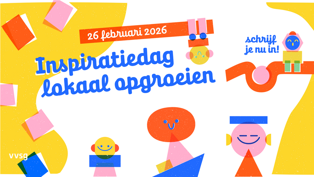 Campagnebeeld Inspiratiedag Lokaal opgroeien